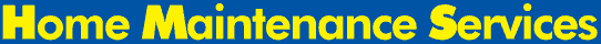 Home Maintenance Services